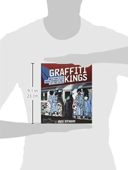 Graffiti Kings: New York City Mass Transit Art of the 1970s